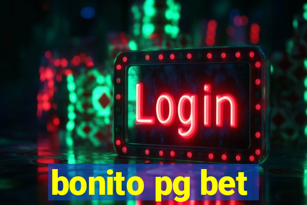 bonito pg bet